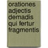 Orationes Adjectis Demadis Qui Fertur Fragmentis