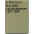 Orationes Et Epistolae Cantabrigienses 1876-1909