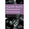 Organelle-Specific Pharmaceutical Nanotechnology door Volkmar Weissig