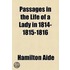 Passages In The Life Of A Lady In 1814-1815-1816