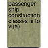 Passenger Ship Construction Classes Iii To Vi(A) door Great Britain