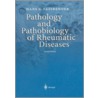 Pathology and Pathobiology of Rheumatic Diseases door Hans G. Fassbender