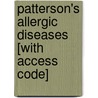 Patterson's Allergic Diseases [With Access Code] door Leslie Grammer