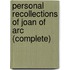 Personal Recollections Of Joan Of Arc (Complete)