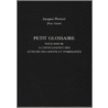 Petit Glossaire Pour Servir A L'Intelligence ... door Paul Adam