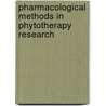Pharmacological Methods in Phytotherapy Research by etc.