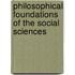 Philosophical Foundations Of The Social Sciences