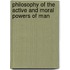 Philosophy of the Active and Moral Powers of Man