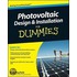 Photovoltaic Design And Installation For Dummies