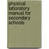 Physical Laboratory Manual for Secondary Schools