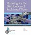 Planning for the Distribution of Reclaimed Water