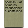 Poemas - Las Primeras Traducciones Al Castellano by Friedrich Hölderlin