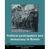 Political Participation And Democracy In Britain