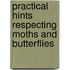 Practical Hints Respecting Moths And Butterflies