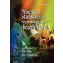 Practical Statistics For Nursing And Health Care