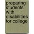 Preparing Students With Disabilities For College