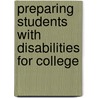 Preparing Students With Disabilities For College by Stan Shaw