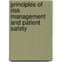 Principles Of Risk Management And Patient Safety