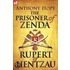 Prisoner Of Zenda & Its Sequel Rupert Of Hentzau