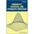 Probability, Statistics And Stochastic Processes