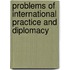 Problems Of International Practice And Diplomacy