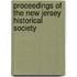 Proceedings Of The New Jersey Historical Society