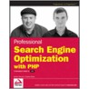 Professional Search Engine Optimization With Php by Jaimie Sirovich