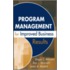 Program Management for Improved Business Results