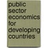 Public Sector Economics For Developing Countries
