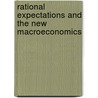 Rational Expectations and the New Macroeconomics by Patrick Minford