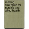 Reading Strategies For Nursing And Allied Health by William Faulkner