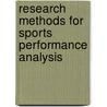 Research Methods For Sports Performance Analysis door Peter Odonoghue