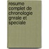Resume Complet de Chronologie Gnrale Et Speciale