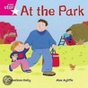Rigby Star Independent Pink Reader 1 At The Park door Various Authors