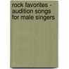 Rock Favorites - Audition Songs for Male Singers door Onbekend