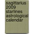 Sagittarius 2009 Starlines Astrological Calendar