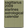 Sagittarius 2009 Starlines Astrological Calendar door Jeff Adams