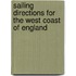 Sailing Directions for the West Coast of England