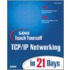 Sams Teach Yourself Tcp/Ip Networking In 21 Days