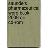 Saunders Pharmaceutical Word Book 2009 On Cd-rom by Randy Drake