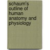 Schaum's Outline of Human Anatomy and Physiology door R. Ward Ward Rhees