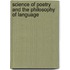 Science Of Poetry And The Philosophy Of Language