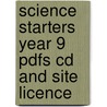 Science Starters Year 9 Pdfs Cd And Site Licence by Sue Dymoke