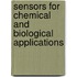 Sensors For Chemical And Biological Applications