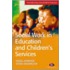Social Work In Education And Children's Services