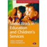 Social Work In Education And Children's Services door Steve Krawczyk