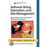 Software Sizing, Estimation, and Risk Management door Michael W. Evans