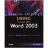 Special Edition Using Microsoft Office Word 2003 door Neil Randall