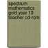 Spectrum Mathematics Gold Year 10 Teacher Cd-Rom