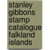 Stanley Gibbons Stamp Catalogue Falkland Islands door Onbekend